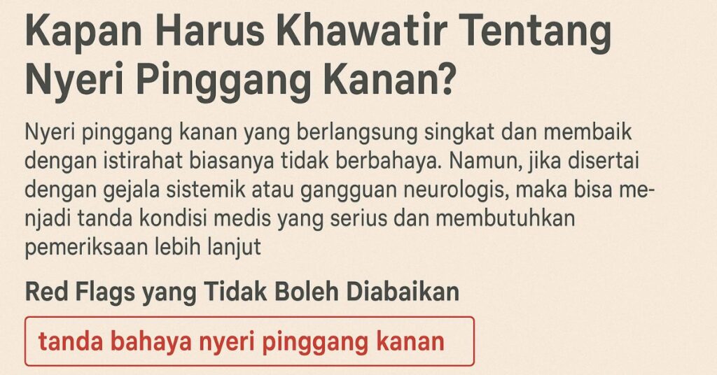 tanda bahaya sakit pinggang sebelah kanan